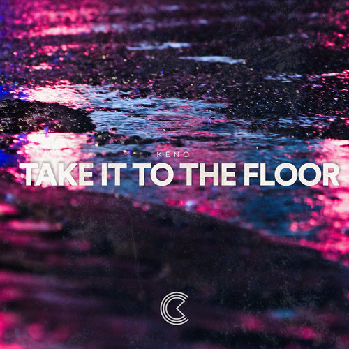 Take It to the Floor