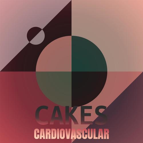 Cakes Cardiovascular