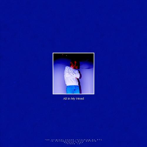 All in My Head (feat. RDVSIN)