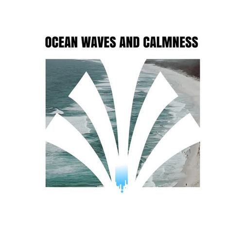 Ocean Waves and Calmness