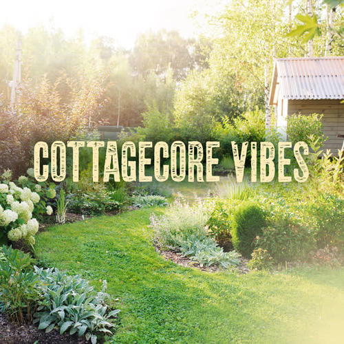 Cottagecore Vibes (Explicit)