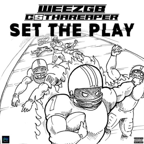 Set the play (feat. C5THAREAPER) [Explicit]