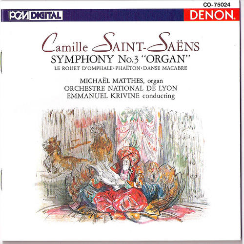 Saint-Saens: Symphony No. 3 (Organ) , Danse Macabre & Others