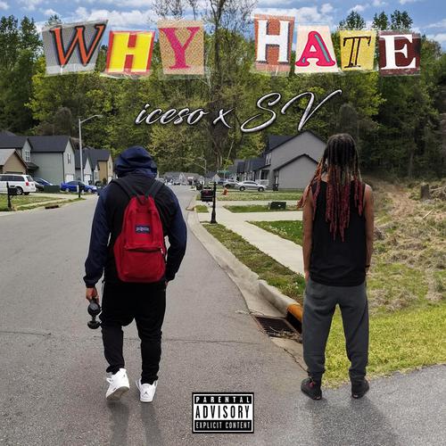 Why Hate (Explicit)