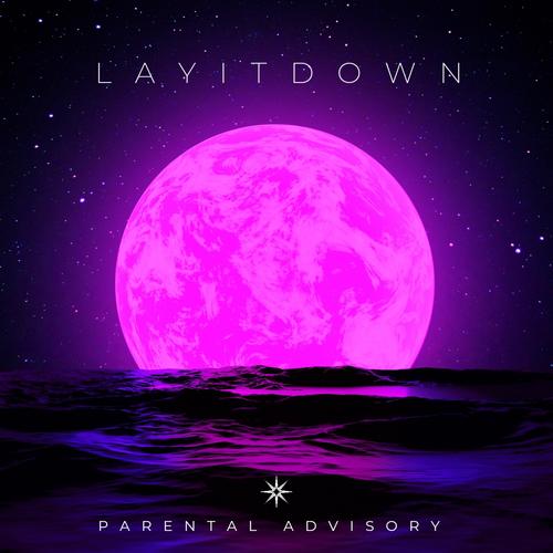 Layitdown (feat. Mike Danger)