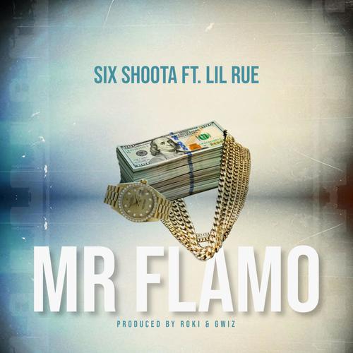 Mr Flamo (feat. Lil Rue) [Explicit]