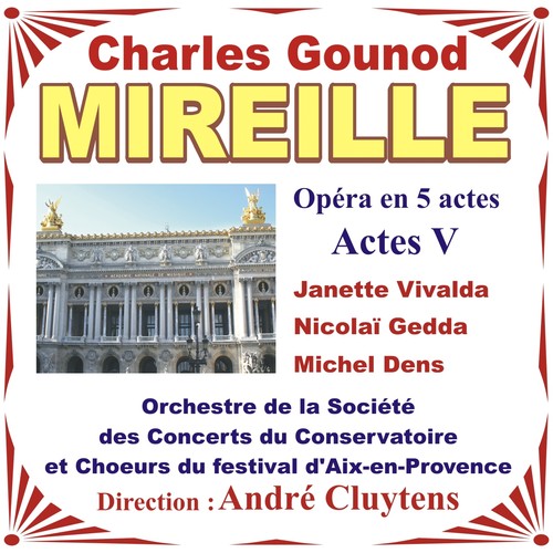 Mireille - Opéra En 5 Actes - Acte 5