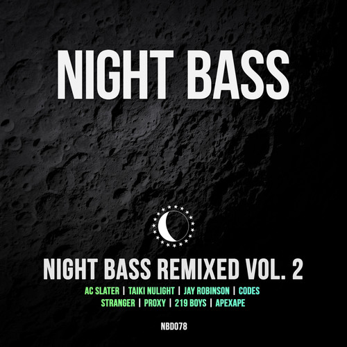 Night Bass Remixed Vol. 2