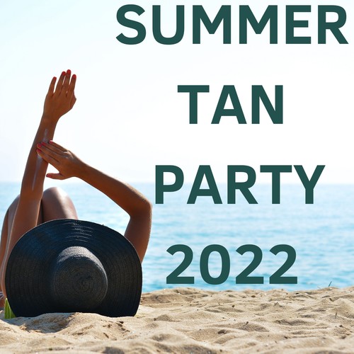 Summer Tan Party 2022