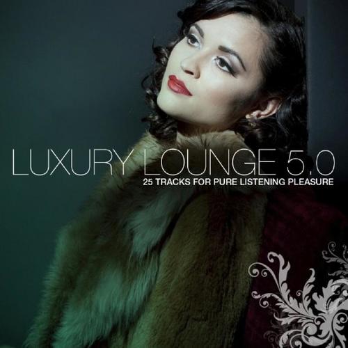 Luxury Lounge, 5.0