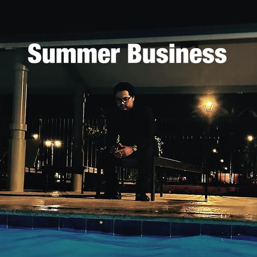 Summer Business (Explicit)