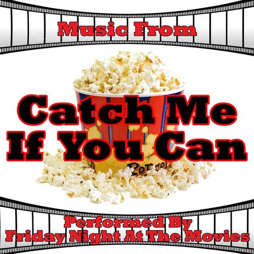 Music From: Catch Me If You Can