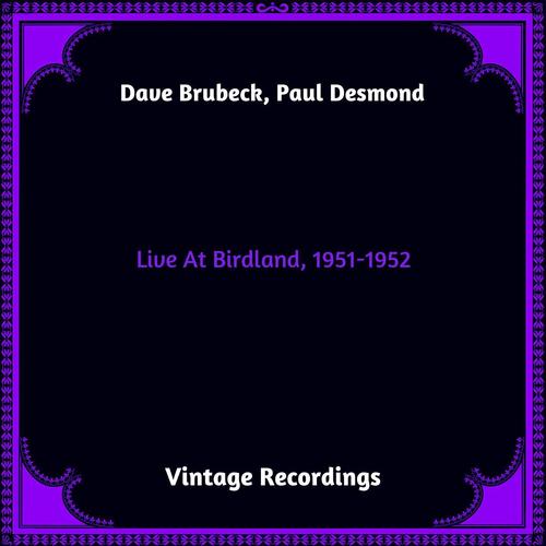 Live At Birdland, 1951-1952 (Hq remastered 2023)