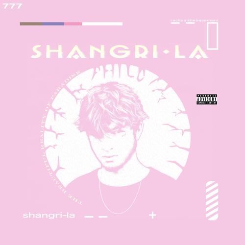 SHANGRI-LA (Explicit)