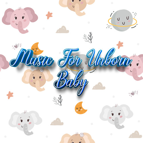 Unborn Baby Music - Piano Classical Beats For Baby In The Womb