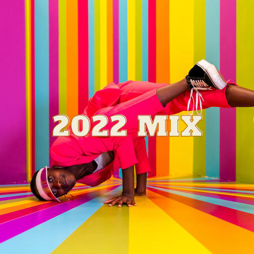 2022 Mix (Explicit)