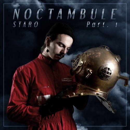 Noctambule, Pt.1 (Explicit)