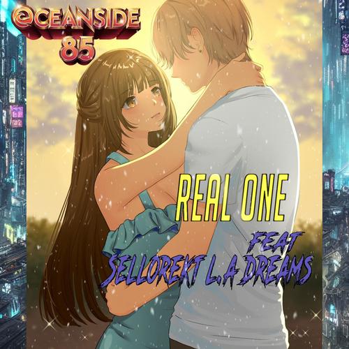 Real One (feat. Sellorekt LA Dreams)