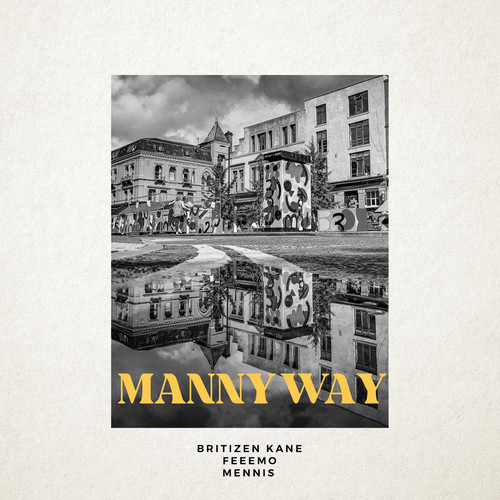 Manny Way (Explicit)