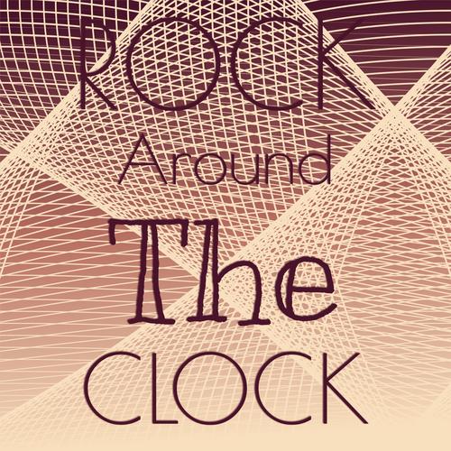 Rock Around The Clock