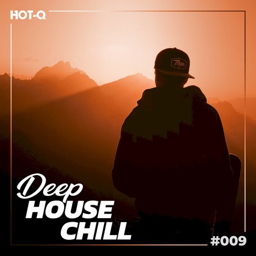 Deep House Chill 009