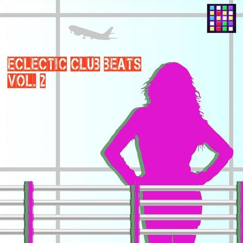 Eclectic Club Beats, Vol. 2 (Explicit)
