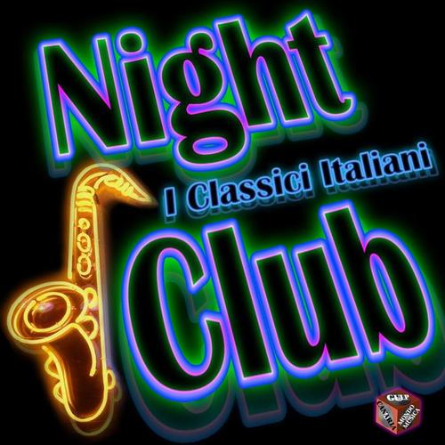 Night Club: I classici italiani