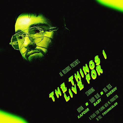 THETHINGSILIVEFOR (Explicit)