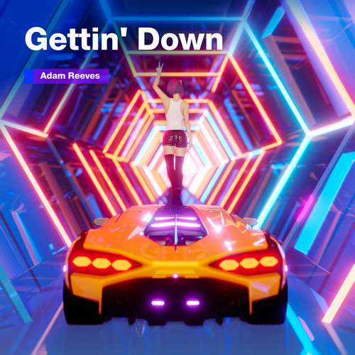 Gettin' Down (Explicit)