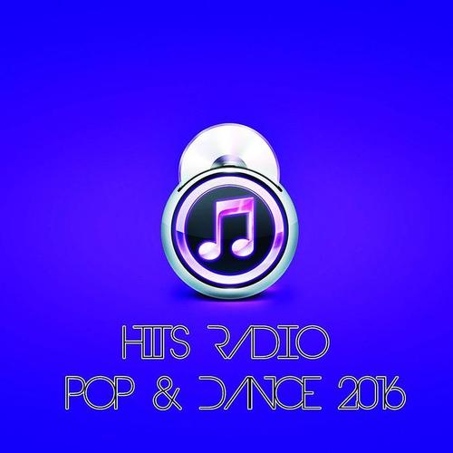 Hits Radio Pop & Dance 2016