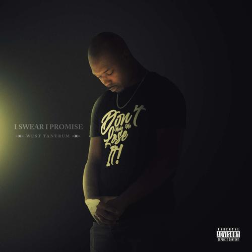 I Swear I Promise (feat. Blaq Thompson) [Explicit]