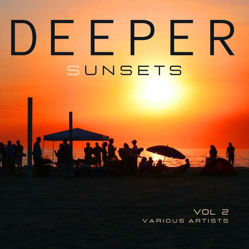 Deeper Sunsets, Vol. 2 (Explicit)