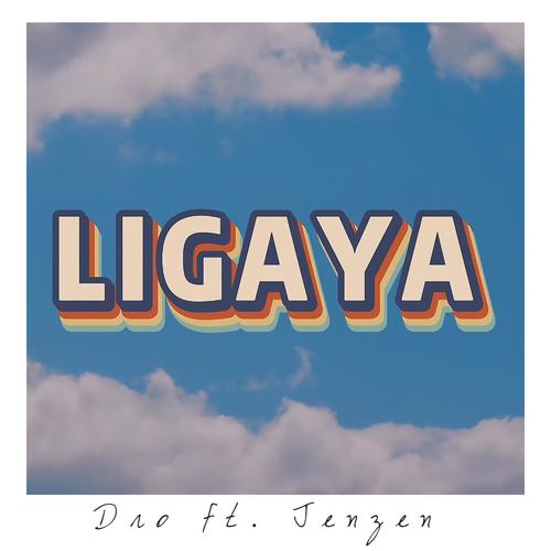 Ligaya (feat. Jenzen Guino)