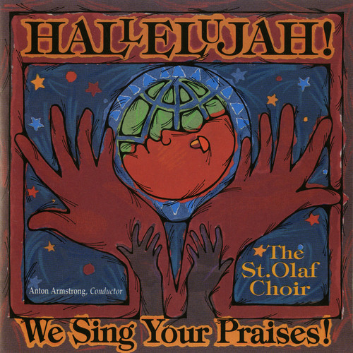 Hallelujah! We Sing Your Praises!