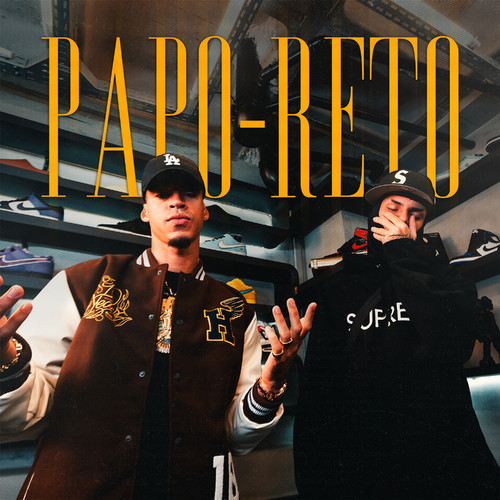 Papo Reto (Explicit)