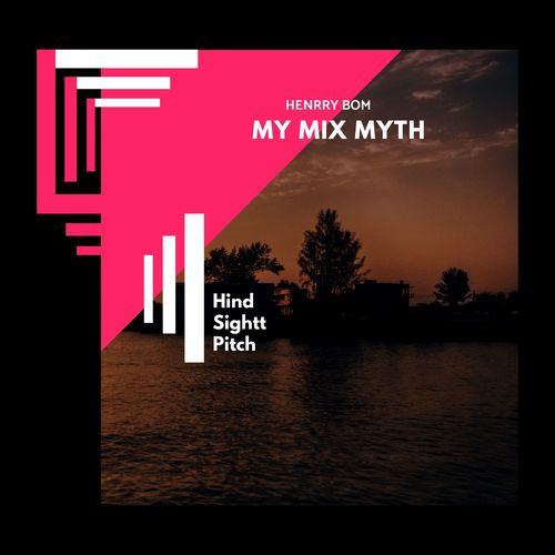 My Mix Myth