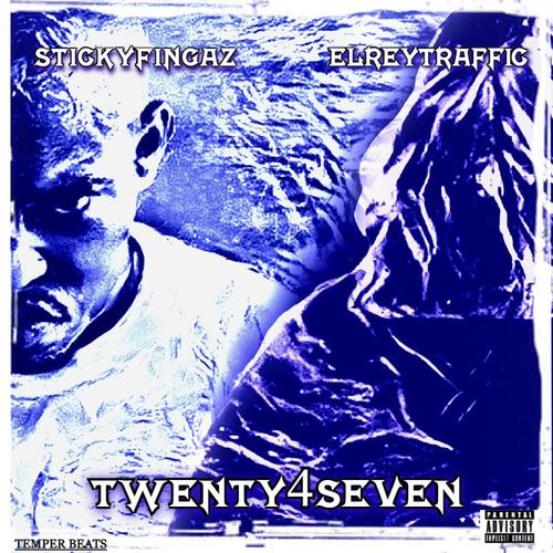 Twenty4Seven (feat. Sticky Fingaz) [Explicit]