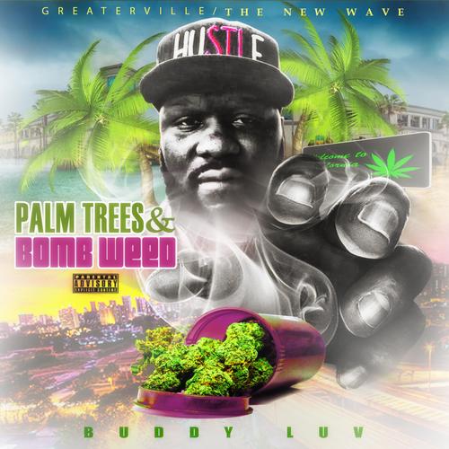 Palm Trees & Bomb ** (Explicit)