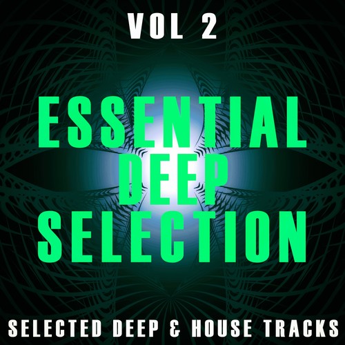 Essential Deep Selection - Vol.2