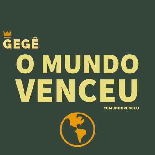 O Mundo Venceu