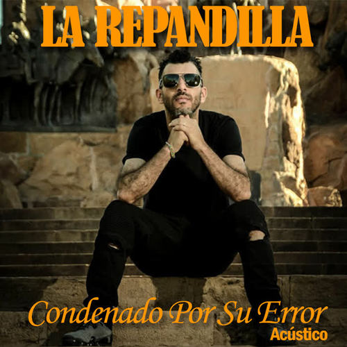 Condenado por Su Error (Acústico)