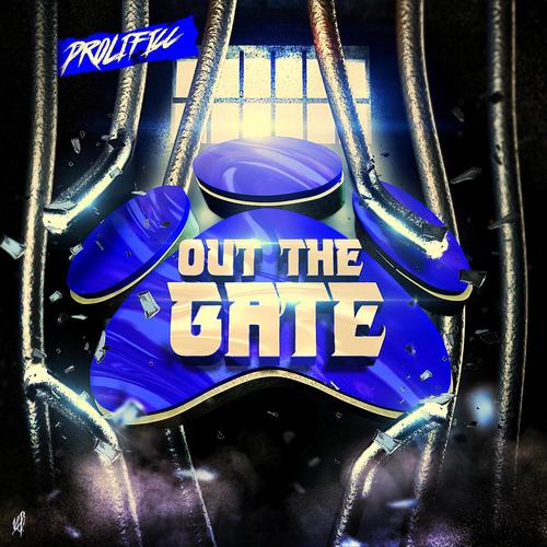 Out the Gate (Explicit)