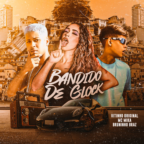 Bandido de Glock (Explicit)