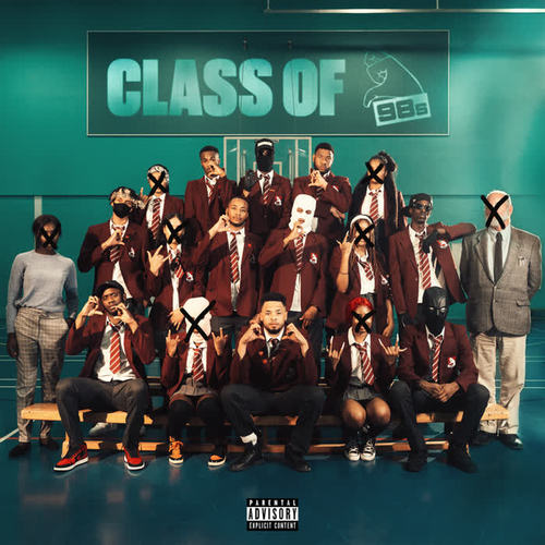 Class of 98s (Explicit)