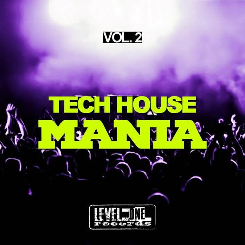 Tech House Mania, Vol. 2