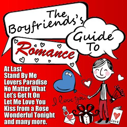 The Boyfriend's Guide to Romance