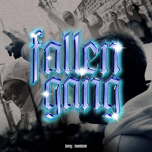 Fallen Gang (Explicit)