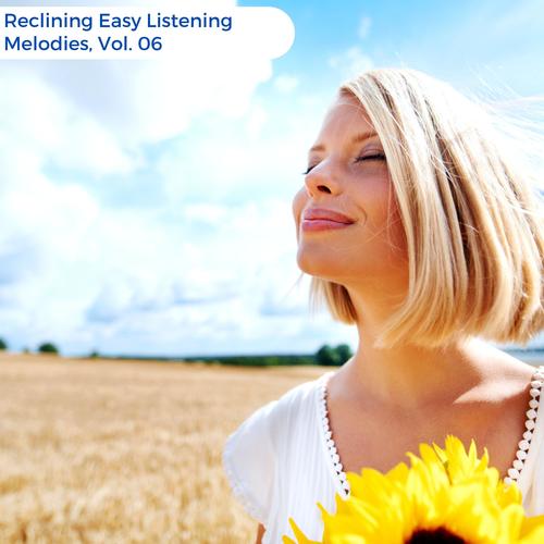 Reclining Easy Listening Melodies, Vol. 06