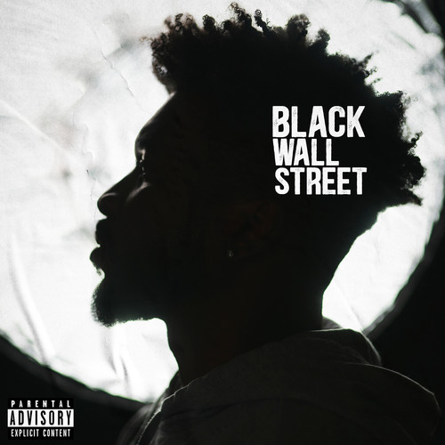 Black Wall Street (Explicit)