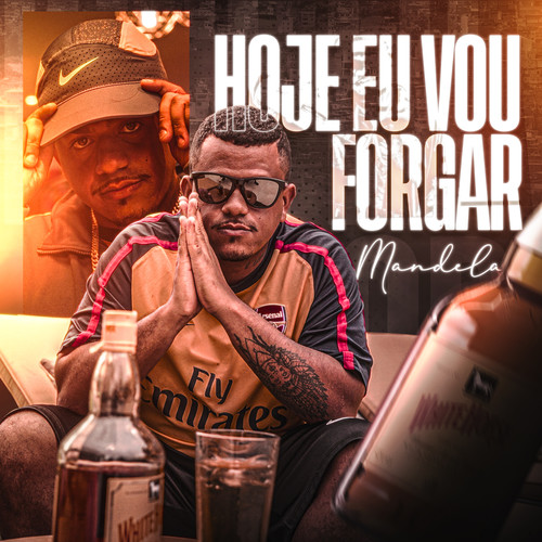 Hoje Eu Vou Forgar (Explicit)